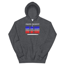 Load image into Gallery viewer, HH - PROUD PRODUCT OF DIN-WI-DDIE - Unisex Hoodie