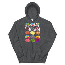 Load image into Gallery viewer, HH - PICK MY BRAIN - Unisex Hoodie