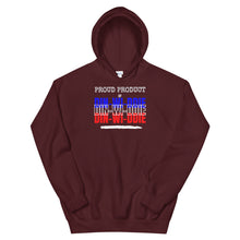 Load image into Gallery viewer, HH - PROUD PRODUCT OF DIN-WI-DDIE - Unisex Hoodie