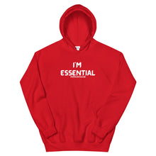 Load image into Gallery viewer, HH - I'M ESSENTIAL - Unisex Hoodie