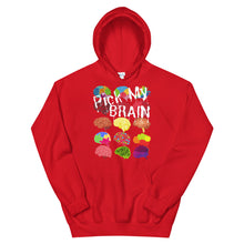 Load image into Gallery viewer, HH - PICK MY BRAIN - Unisex Hoodie