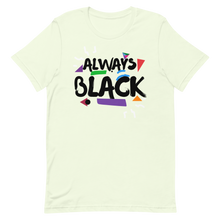 Load image into Gallery viewer, DJ - ALWAYS BLACK - Short-Sleeve Unisex T-Shirt