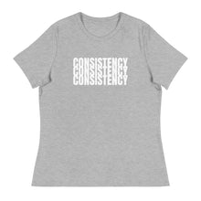 Load image into Gallery viewer, CONSISTENCY - Women's Relaxed T-Shirt