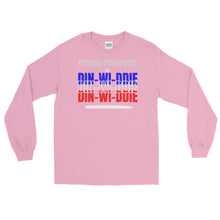 Load image into Gallery viewer, LSS - PROUD PRODUCT OF DIN-WI-DDIE - Long Sleeve Shirt
