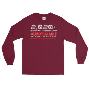 LSS - 2,020+ REASONS...Long Sleeve Shirt