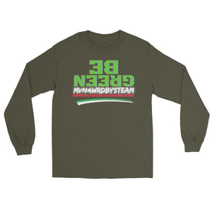 BE GREEN - Men’s Long Sleeve Shirt