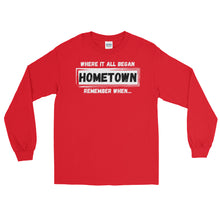 Load image into Gallery viewer, LSS - HOMETOWN - Long Sleeve Shirt
