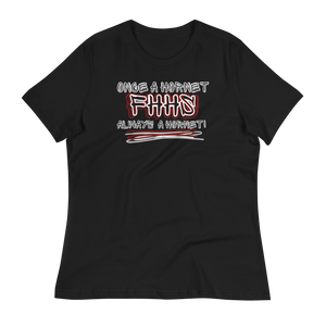 ONCE A HORNET... (Style 3) - Women's Relaxed T-Shirt