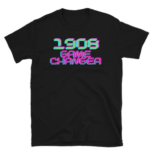 1908 GAME CHANGER - Short-Sleeve Unisex T-Shirt