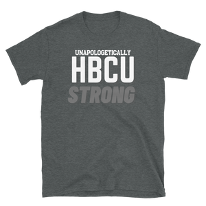 HBCU STRONG (grey) - Short-Sleeve Unisex T-Shirt