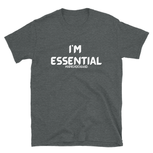 I'M ESSENTIAL - Short-Sleeve Unisex T-Shirt