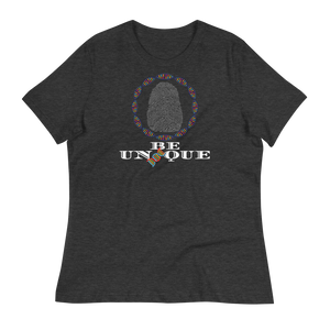 BE UNIQUE - Women's Relaxed T-Shirt