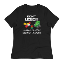 Load image into Gallery viewer, DON&#39;T LEGO!!! - Women&#39;s Relaxed T-Shirt
