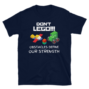 DON'T LEGO!!! - Short-Sleeve Unisex T-Shirt