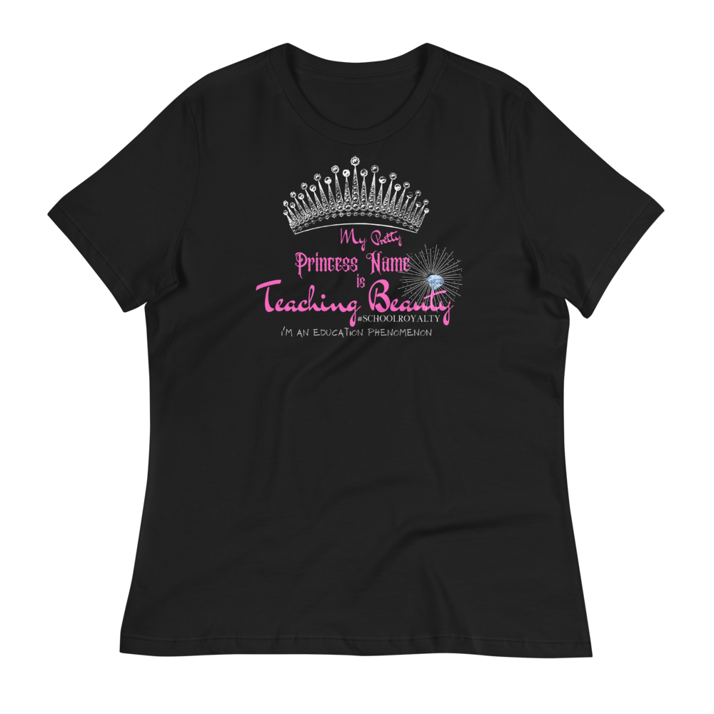 Teaching Beauty - Women's Relaxed T-Shirt