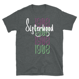 1908 SISTERHOOD - Short-Sleeve Unisex T-Shirt