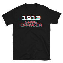 Load image into Gallery viewer, 1913 GAME CHANGER - Short-Sleeve Unisex T-Shirt
