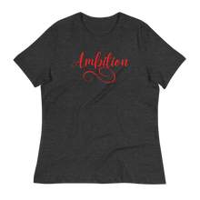 Load image into Gallery viewer, AMBITION (red)  - Women&#39;s Relaxed T-Shirt
