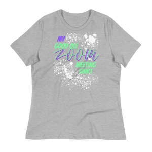 My Good Ole Zoom Meeting Tee - Women's Relaxed T-Shirt