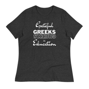 Grateful GREEKS in Education - Women's Relaxed T-Shirt