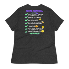 Load image into Gallery viewer, My Good Ole Zoom Meeting Tee - Women&#39;s Relaxed T-Shirt
