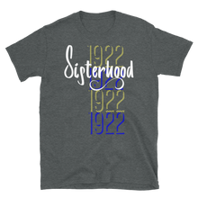 Load image into Gallery viewer, 1922 SISTERHOOD - Short-Sleeve Unisex T-Shirt
