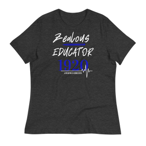 1920 ZEALOUS EDUCATOR - Women's Relaxed T-Shirt