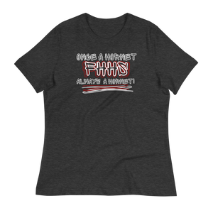 ONCE A HORNET... (Style 3) - Women's Relaxed T-Shirt