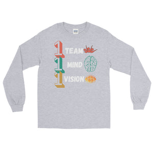 LSS - 1 TEAM...1 MIND...1 VISION... - Long Sleeve Shirt