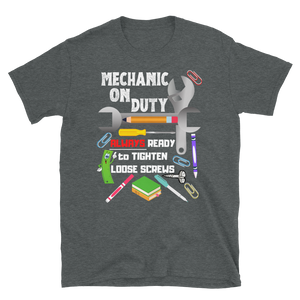 Mechanic on Duty - Short-Sleeve Unisex T-Shirt