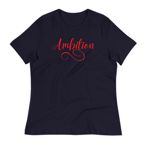 AMBITION (red)  - Women's Relaxed T-Shirt