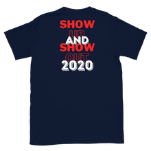 Load image into Gallery viewer, &quot;ON SALE NOW&quot; - LIMITED EDITION!!! 57th ANNIVERSARY of the March on Washington - SHOW UP &amp; SHOW OUT 2020 - Short-Sleeve Unisex T-Shirt
