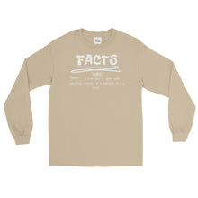 Load image into Gallery viewer, LSS - FACTS - Long Sleeve Shirt
