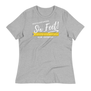 6 Feet Social Distancing - Women's Relaxed T-Shirt