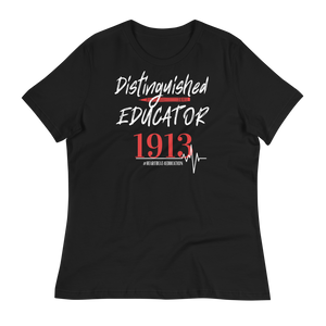 1913 DISTINGUISHED EDUCATOR - Women's Relaxed T-Shirt