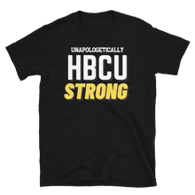 Load image into Gallery viewer, HBCU STRONG (yellow) - Short-Sleeve Unisex T-Shirt
