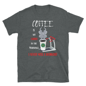 COFFEE CARDIO - Short-Sleeve Unisex T-Shirt