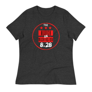 "ON SALE NOW" - LIMITED EDITION!!! 57th ANNIVERSARY of the March on Washington - SHOW UP & SHOW OUT 2020 - Women's Relaxed T-Shirt