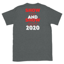 Load image into Gallery viewer, &quot;ON SALE NOW&quot; - LIMITED EDITION!!! 57th ANNIVERSARY of the March on Washington - SHOW UP &amp; SHOW OUT 2020 - Short-Sleeve Unisex T-Shirt
