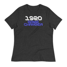 Load image into Gallery viewer, 1920 GAME CHANGER - Women&#39;s Relaxed T-Shirt
