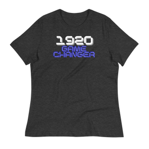 1920 GAME CHANGER - Women's Relaxed T-Shirt