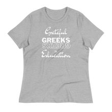 Load image into Gallery viewer, Grateful GREEKS in Education - Women&#39;s Relaxed T-Shirt
