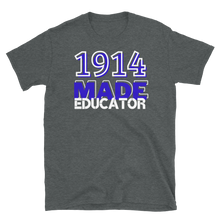 Load image into Gallery viewer, 1914 MADE EDUCATOR - Short-Sleeve Unisex T-Shirt
