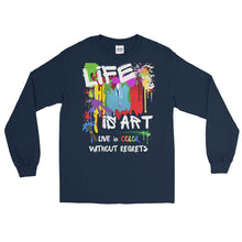 Load image into Gallery viewer, LSS - LIFE IS ART - Long Sleeve Shirt
