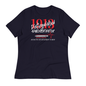 1913 ADMINISTRATOR - Women's Relaxed T-Shirt