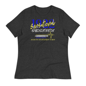 1922 ADMINISTRATOR - Women's Relaxed T-Shirt