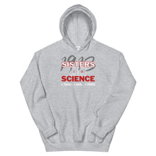 Load image into Gallery viewer, HH - 1913 SISTERS IN SCIENCE - Unisex Hoodie
