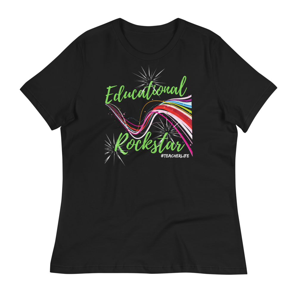 Educational Rockstar  - Women's Relaxed T-Shirt