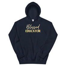 Load image into Gallery viewer, HH - BLESSED EDUCATOR - Unisex Hoodie
