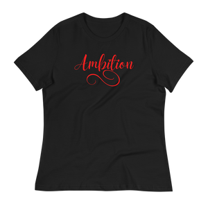 AMBITION (red)  - Women's Relaxed T-Shirt